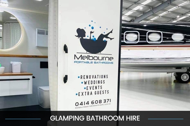 Glamping Bathroom Hire Service to Your Outdoor Event